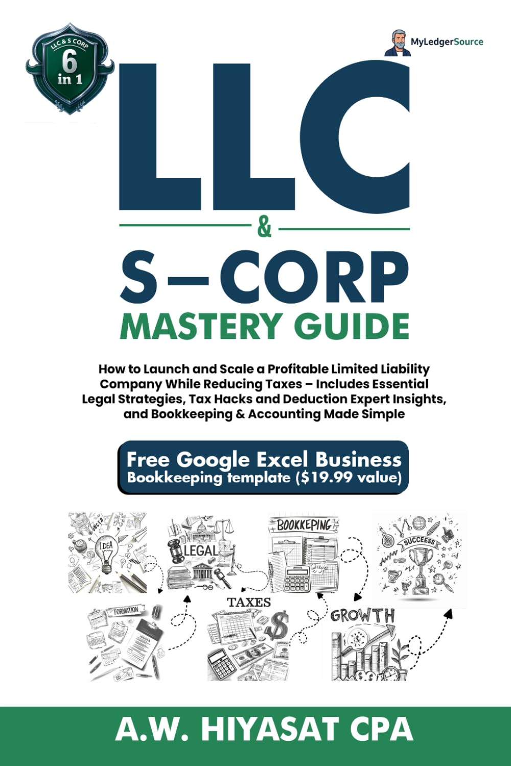 LLC and S-Corp Mastery Guide [6-in-1] Law