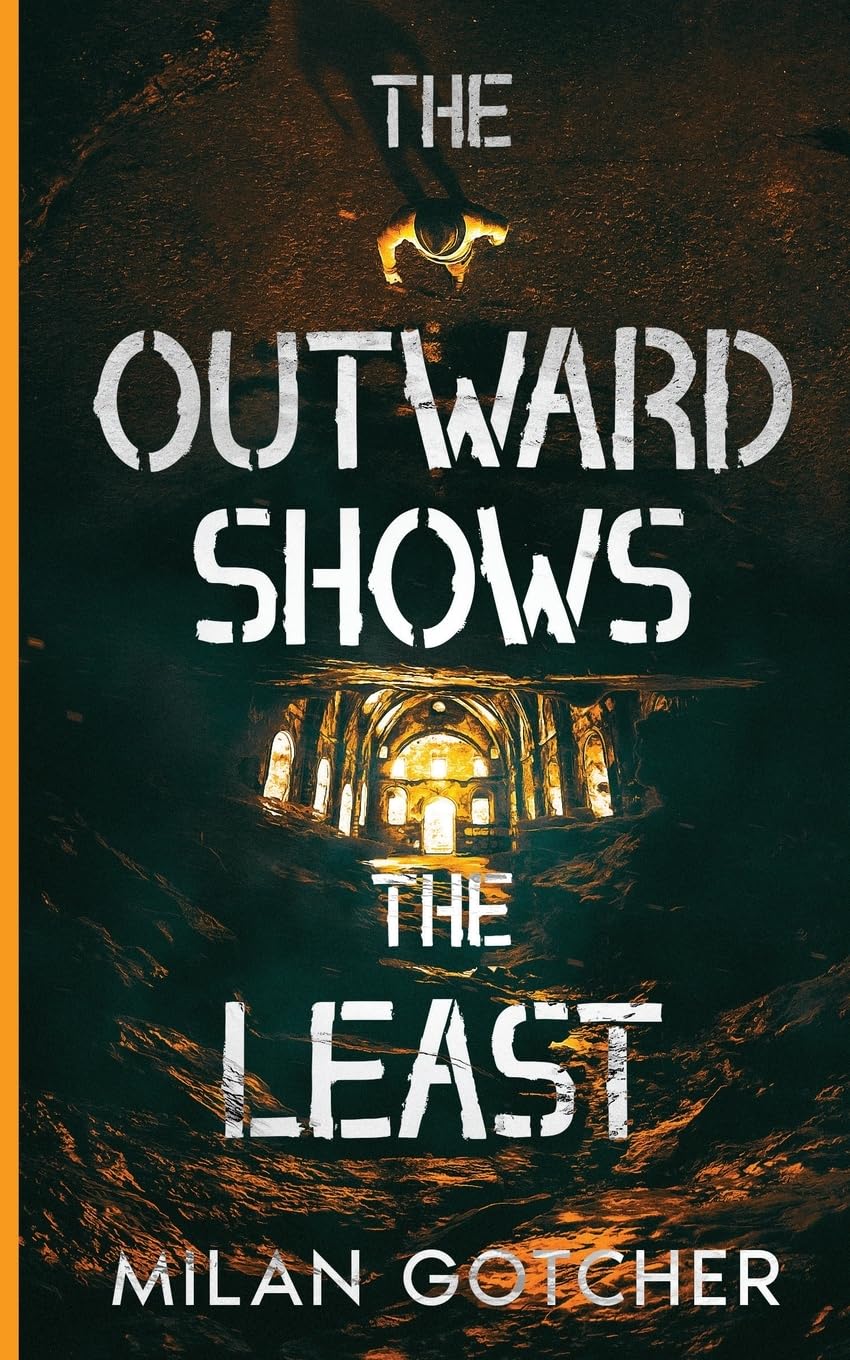 The Outward Shows The Least Suspense & Thrillers