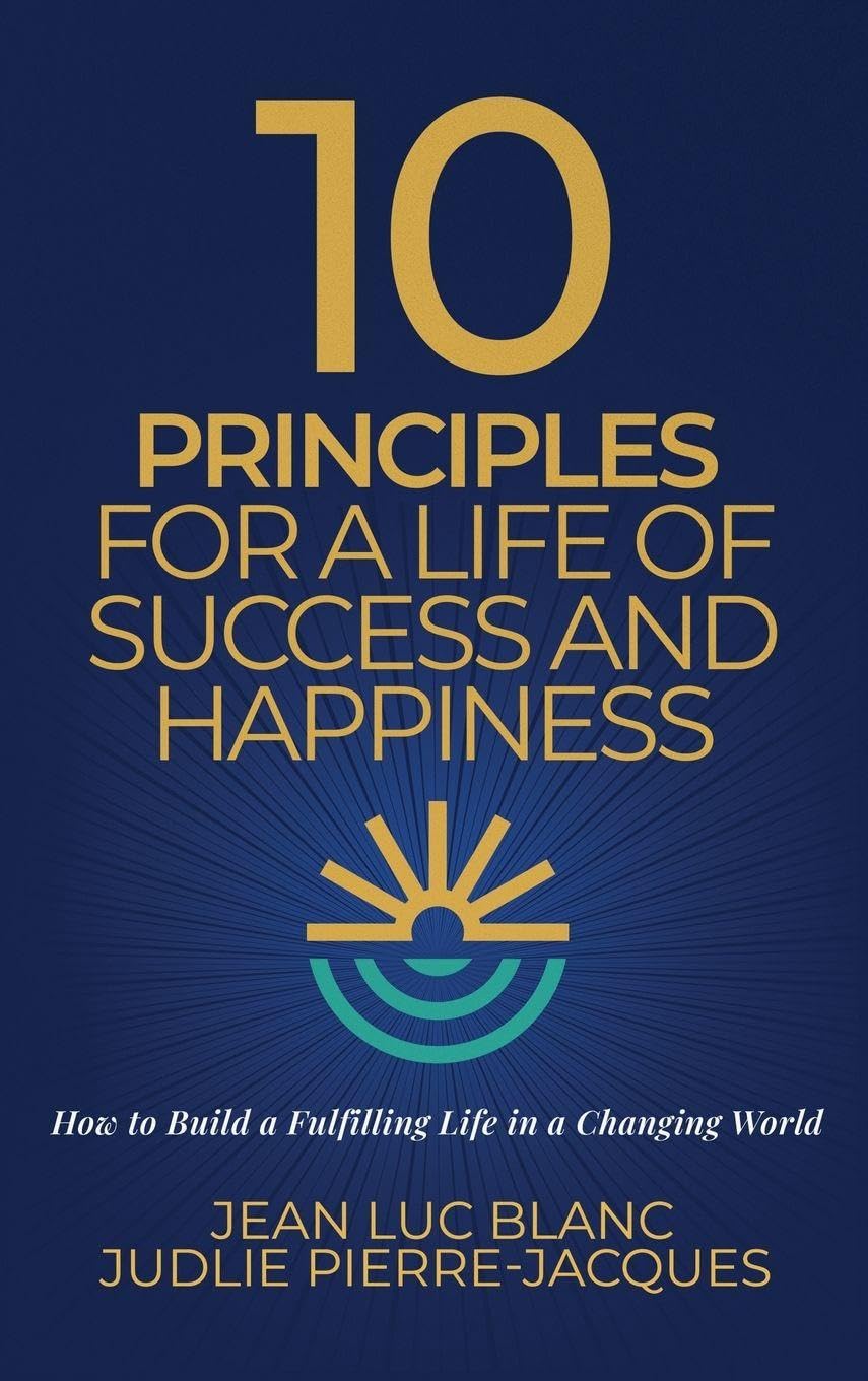 10 Principles for a Life of Success and Happiness Religion & Esotericism