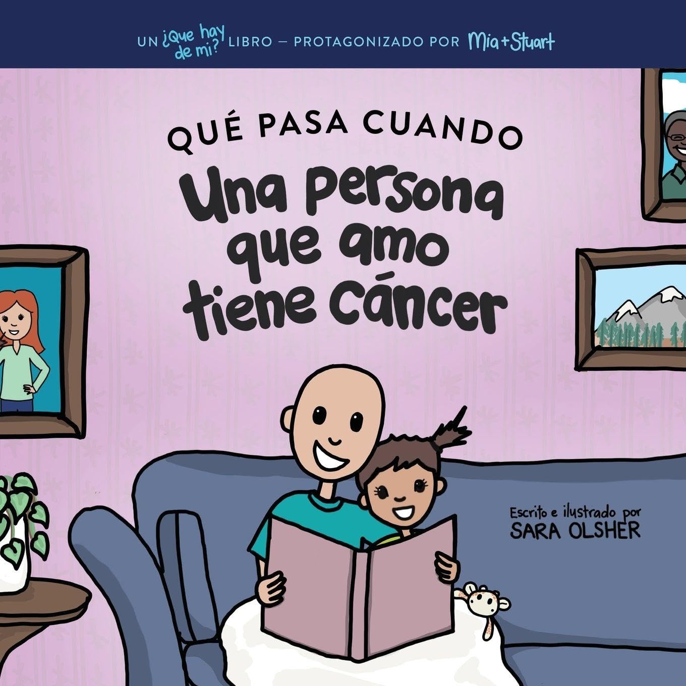Qué Pasa Cuando Alguien a Quien Amo Tiene Cáncer Non-fiction