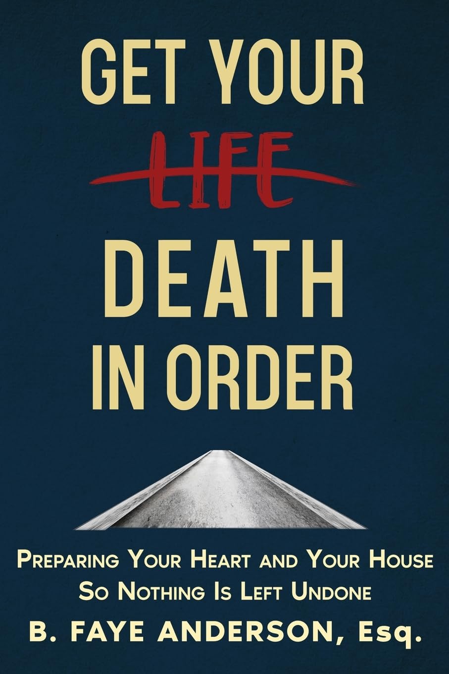 Get Your Death in Order Law