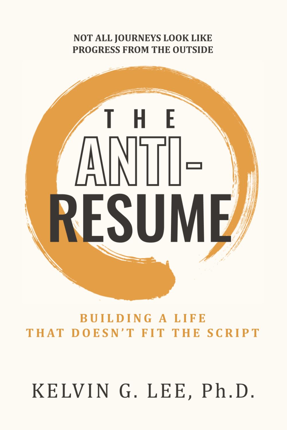 The ANTI-RESUME Business, Finance & Career