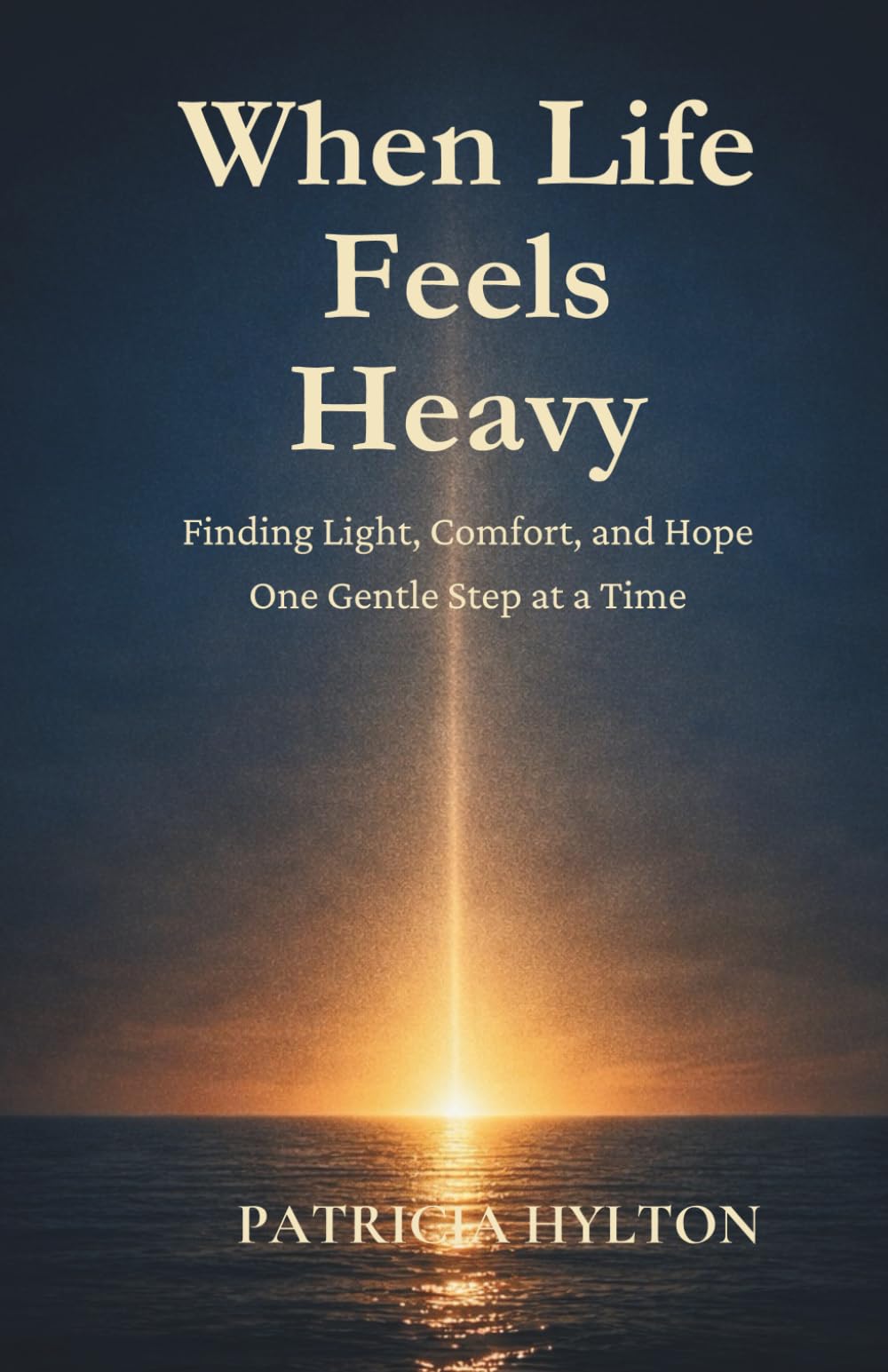 When Life Feels Heavy Lifestyle