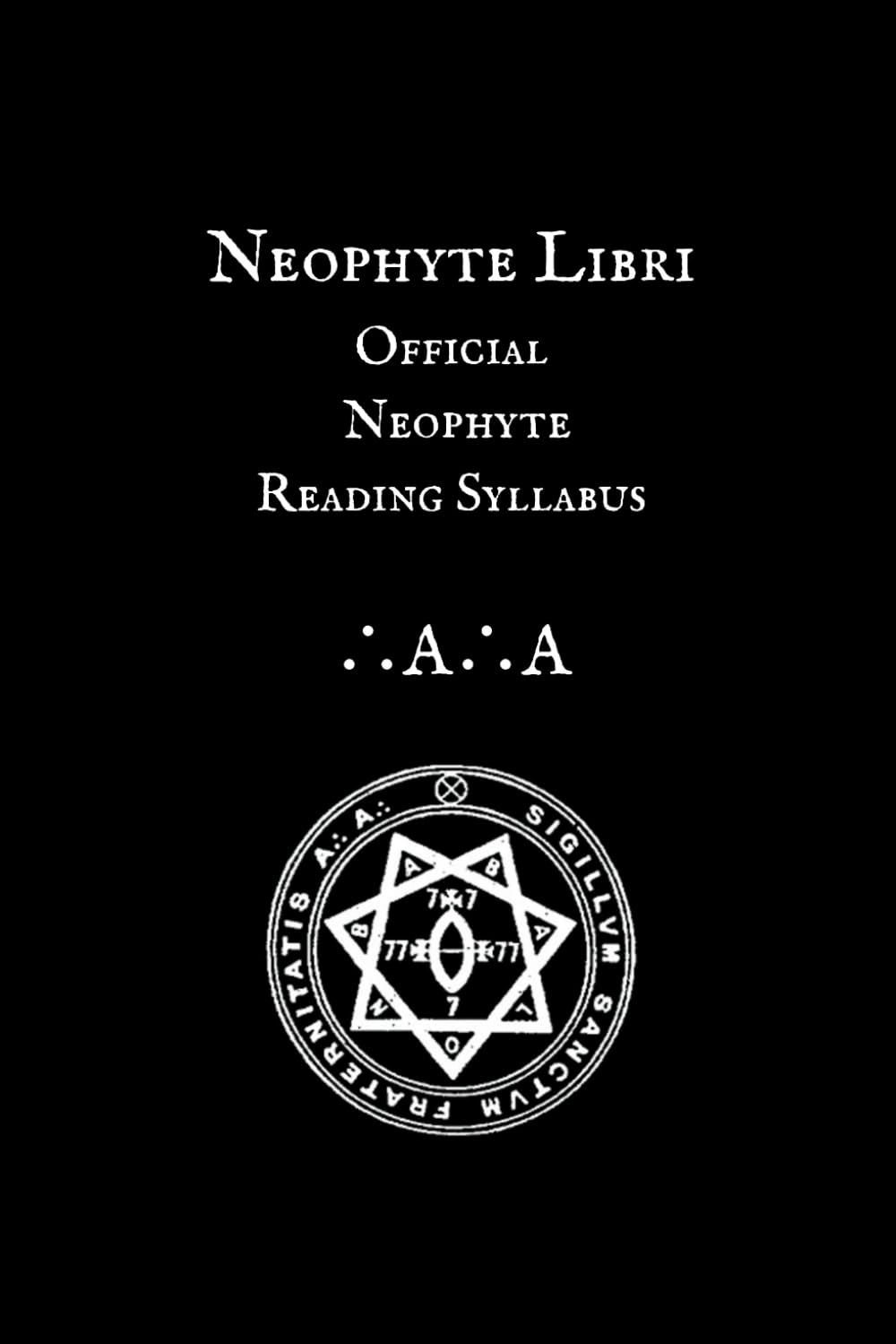 The Libri of the Neophyte Religion & Esotericism