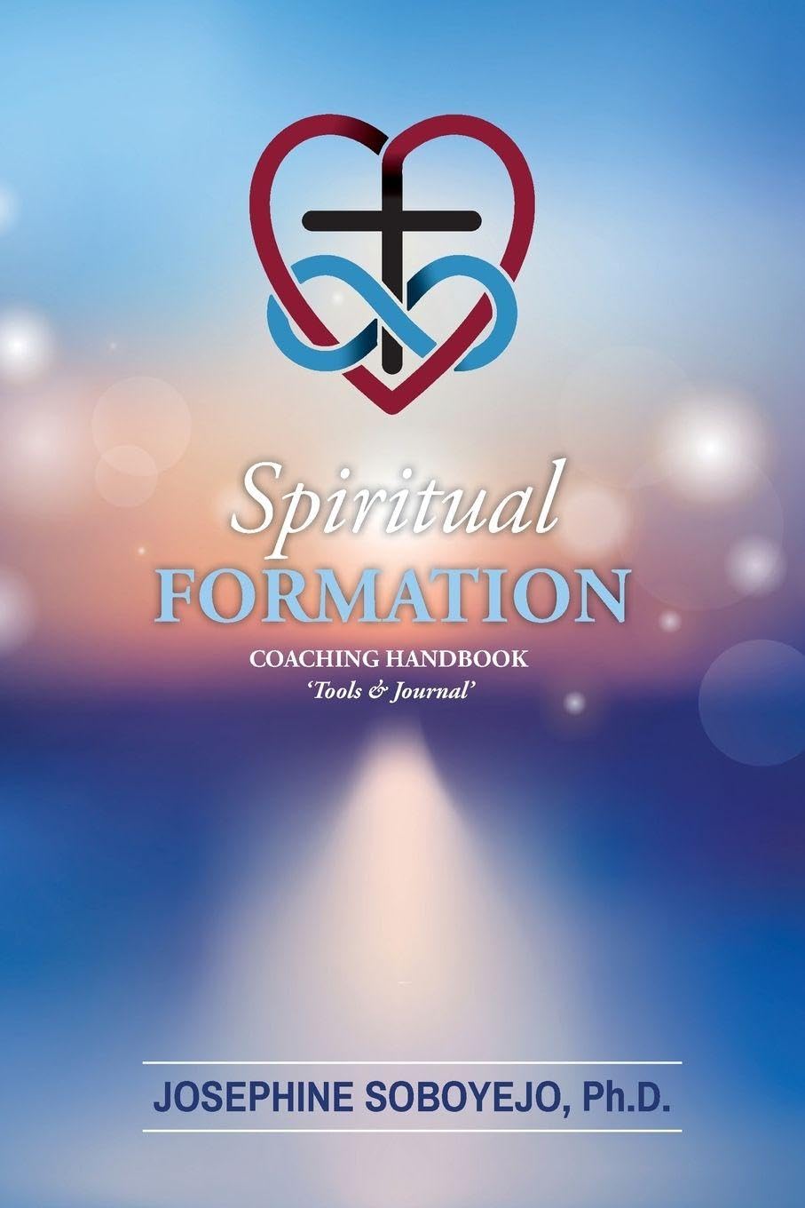Spiritual Formation Coaching HandBook Religion & Esotericism