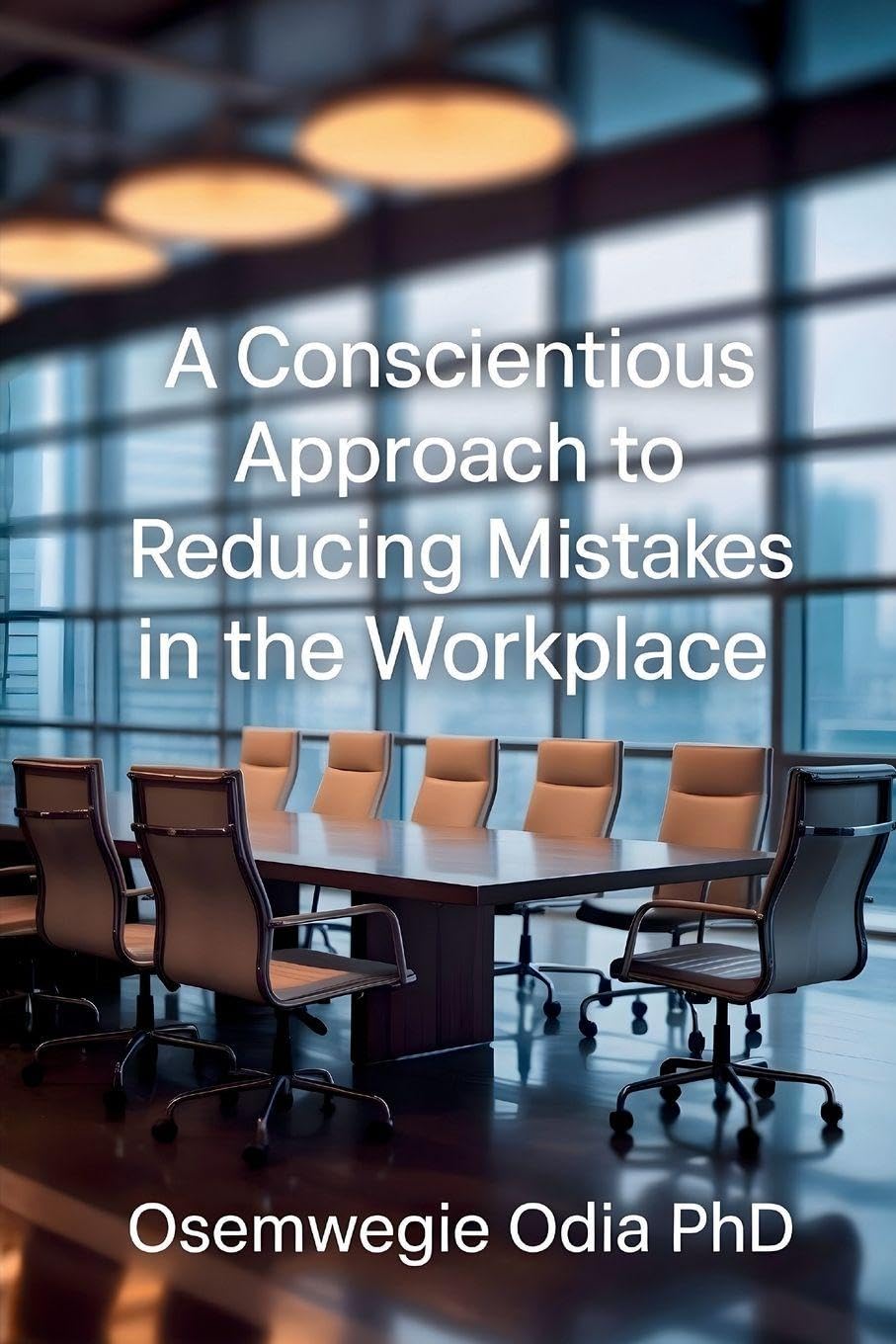 A Conscientious Approach To Reducing Mistakes In The Workplace Law