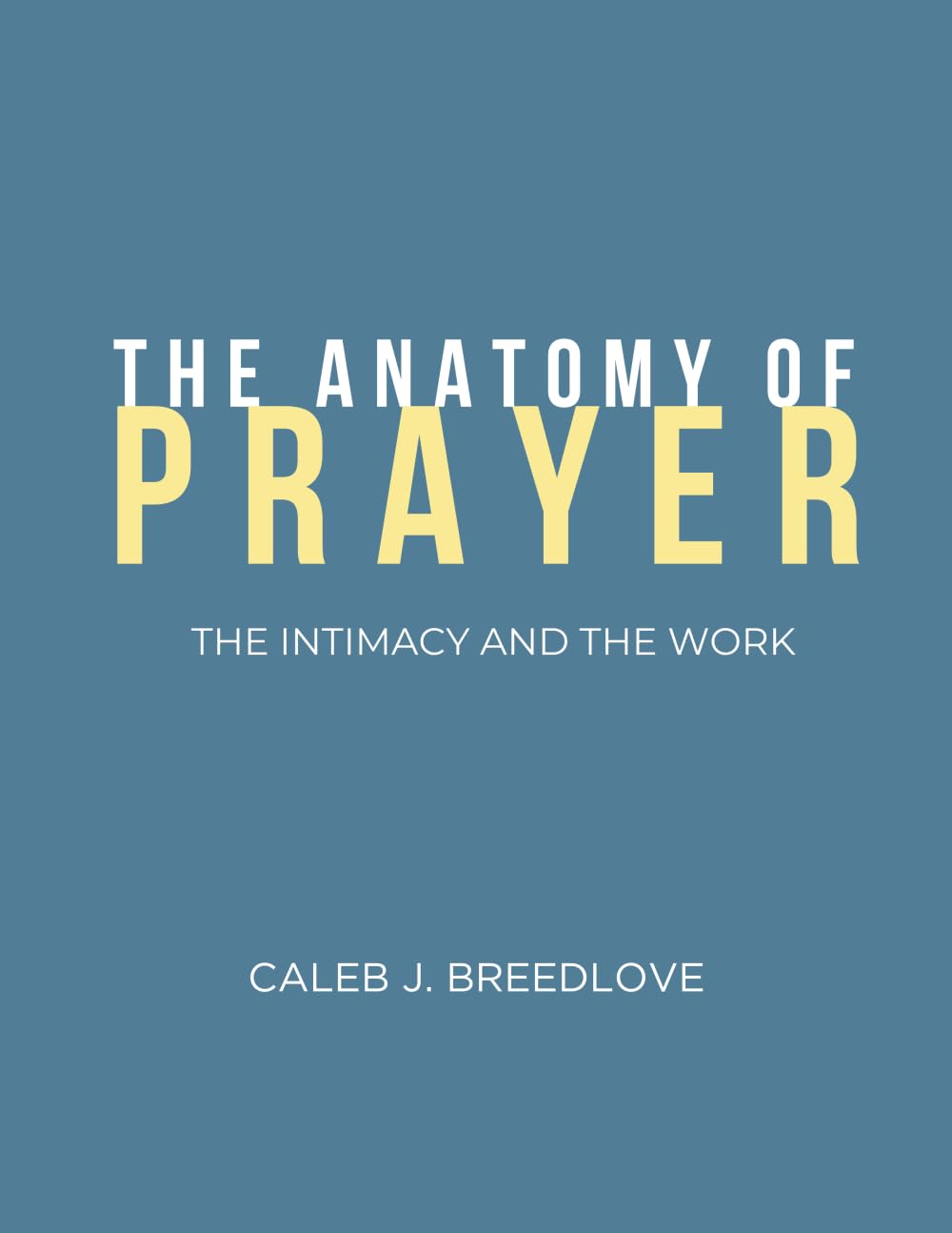 The Anatomy of Prayer Religion & Esotericism