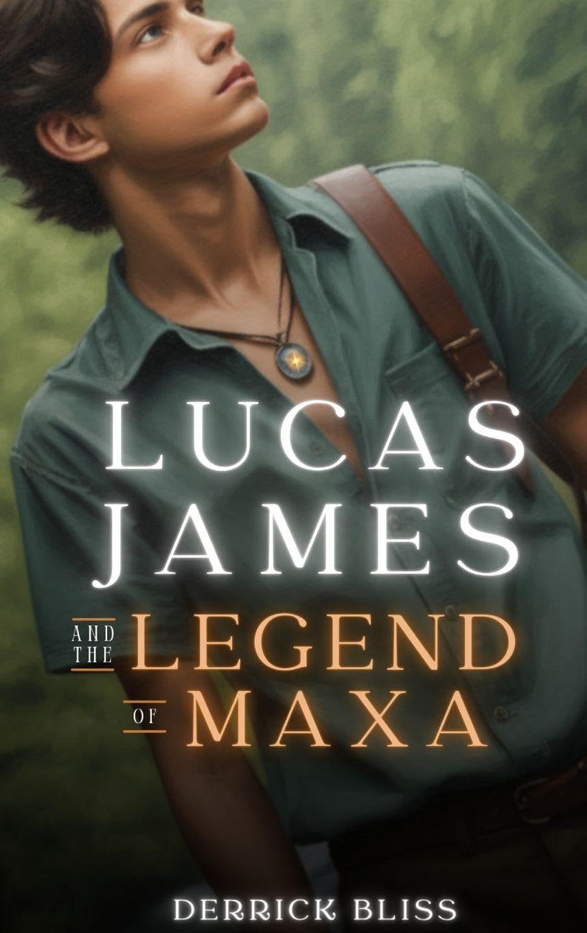 Lucas James and the Legend of Maxa Action & Adventure