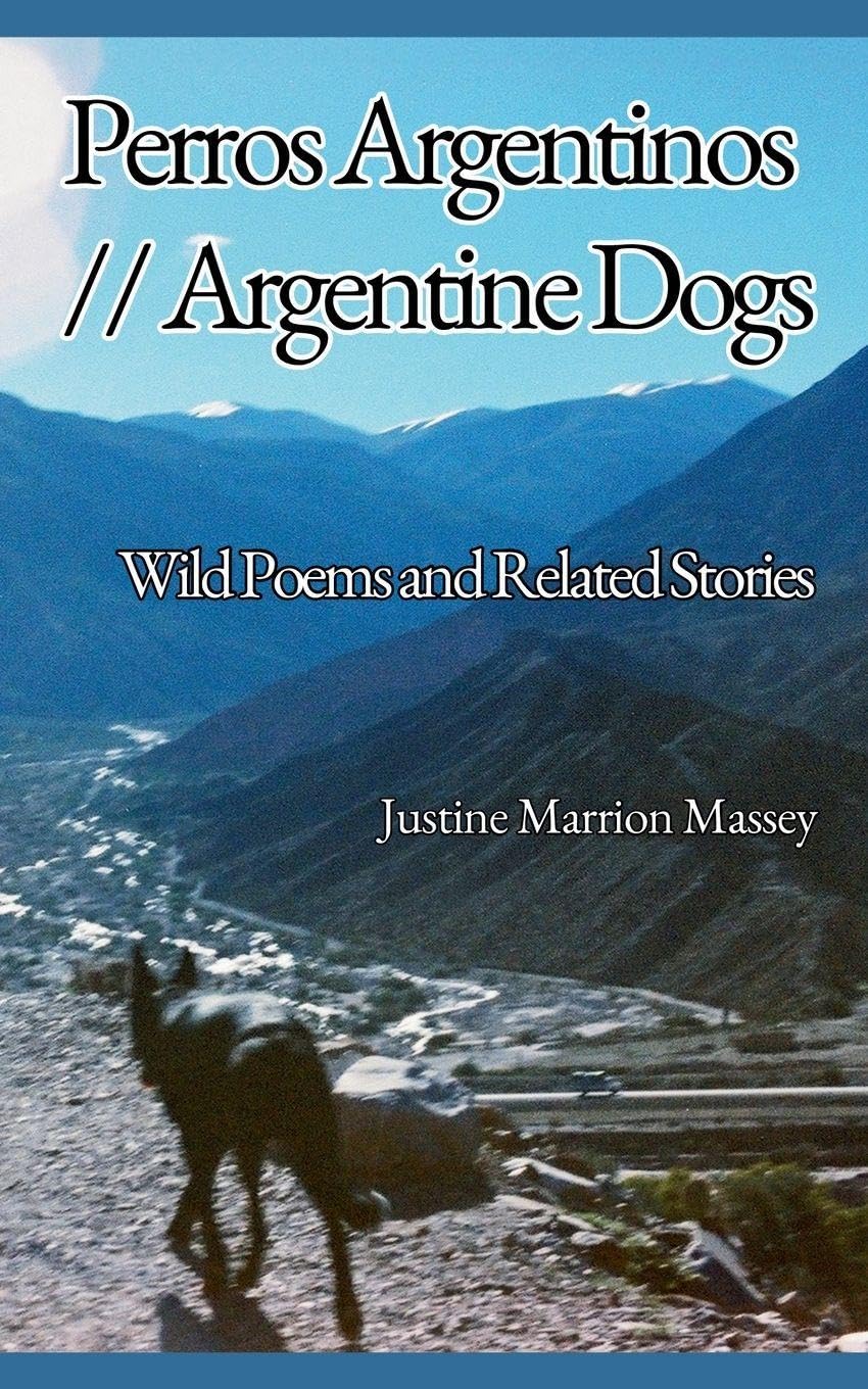 Perros Argentinos // Argentine Dogs Poetry