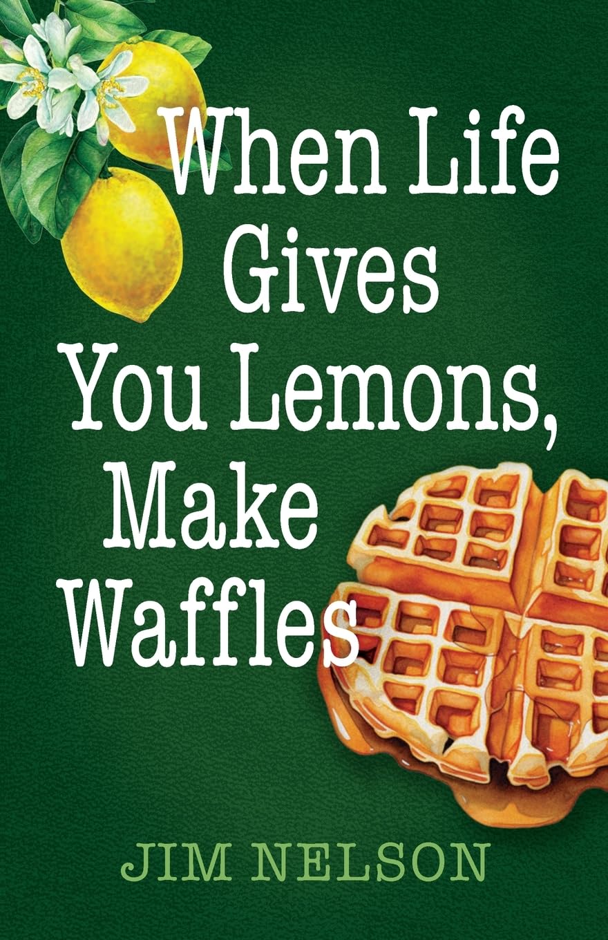 When Life Gives You Lemons, Make Waffles Art & Literature