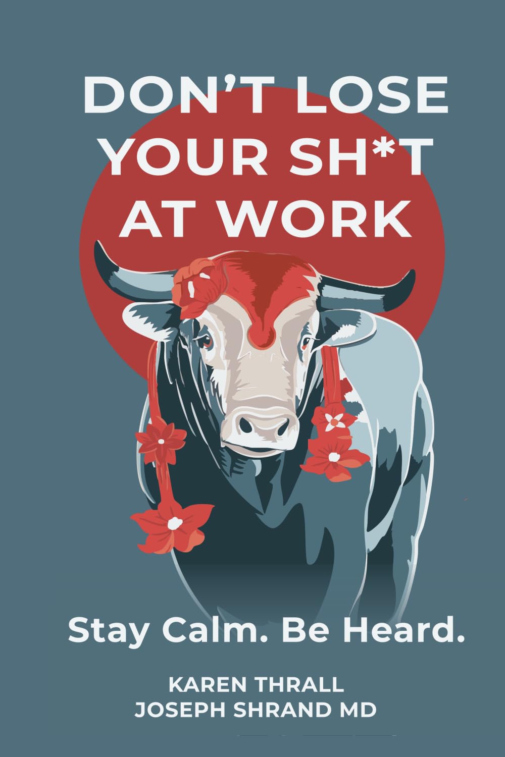 Don't Lose Your Sh*t at Work Law