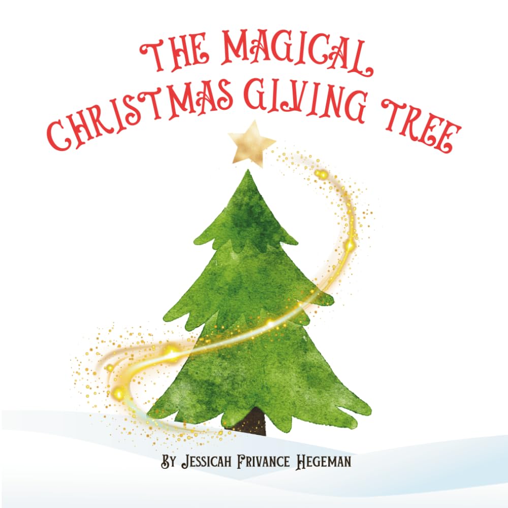 The Magical Christmas Giving Tree Non-fiction