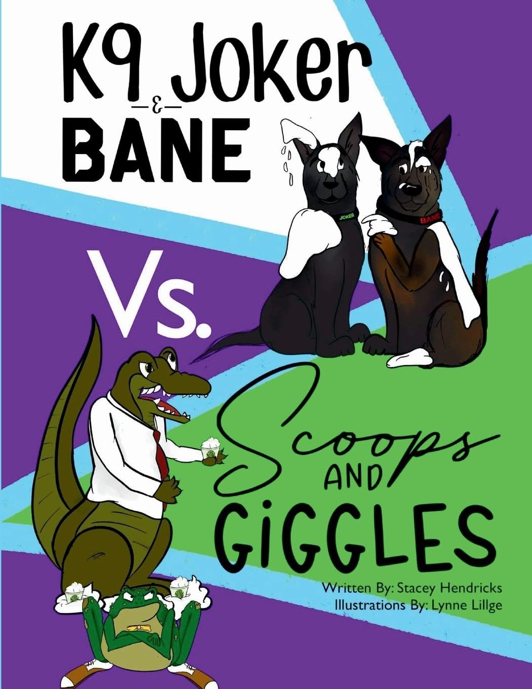 Product Image: K9 Joker & Bane Vs. Scoops and Giggles