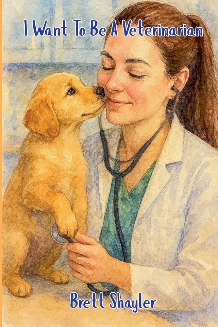 I Want To Be a Veterinarian... Contemporary literature