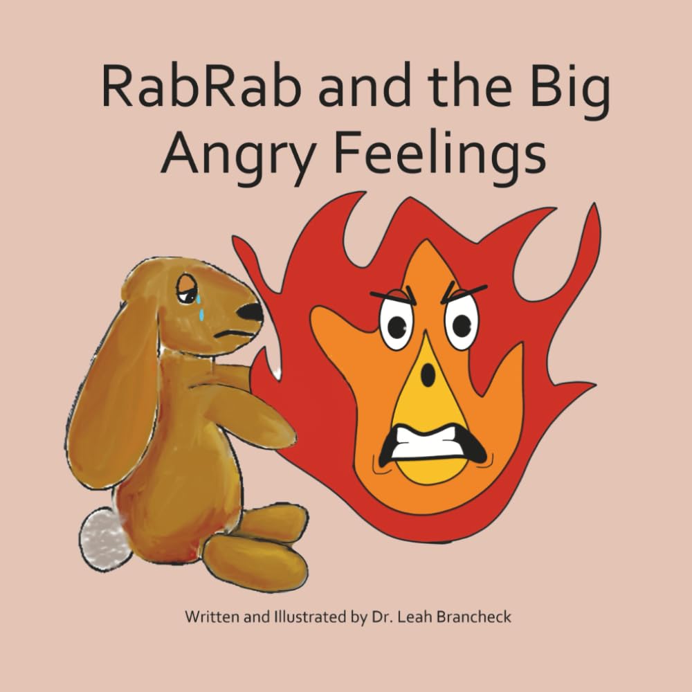 RabRab and the Big Angry Feelings Non-fiction