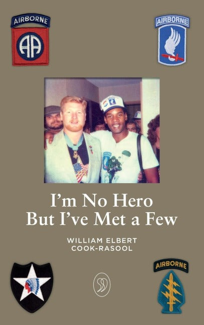 I'm No Hero But I've Met A Few Politics & Society