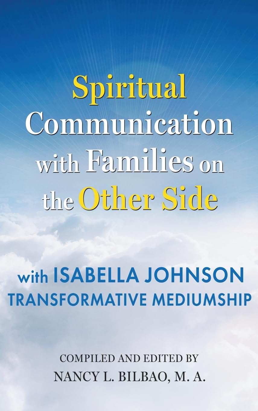 Spiritual Communication with Families on the Other Side Death & Mourning
