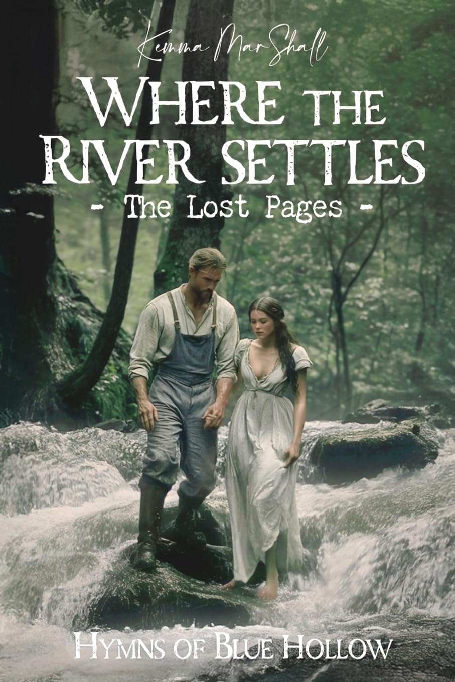 Where the River Settles, The Lost Pages Fairy Tales & Legends