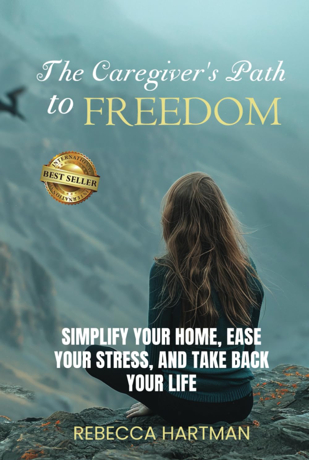The Caregiver's Path to FREEDOM Home & Household