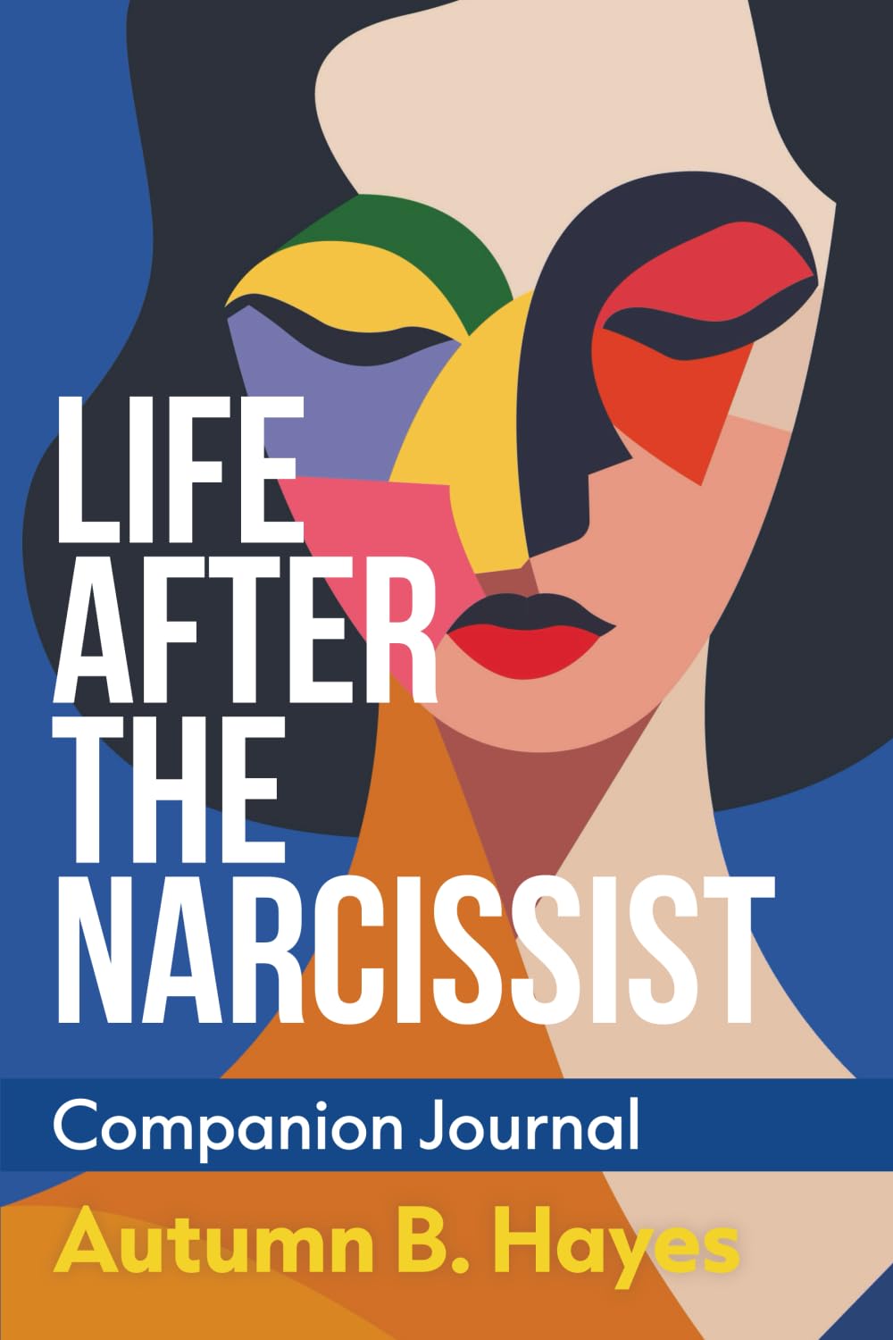 Life After The Narcissist Companion Journal Partnership & Love