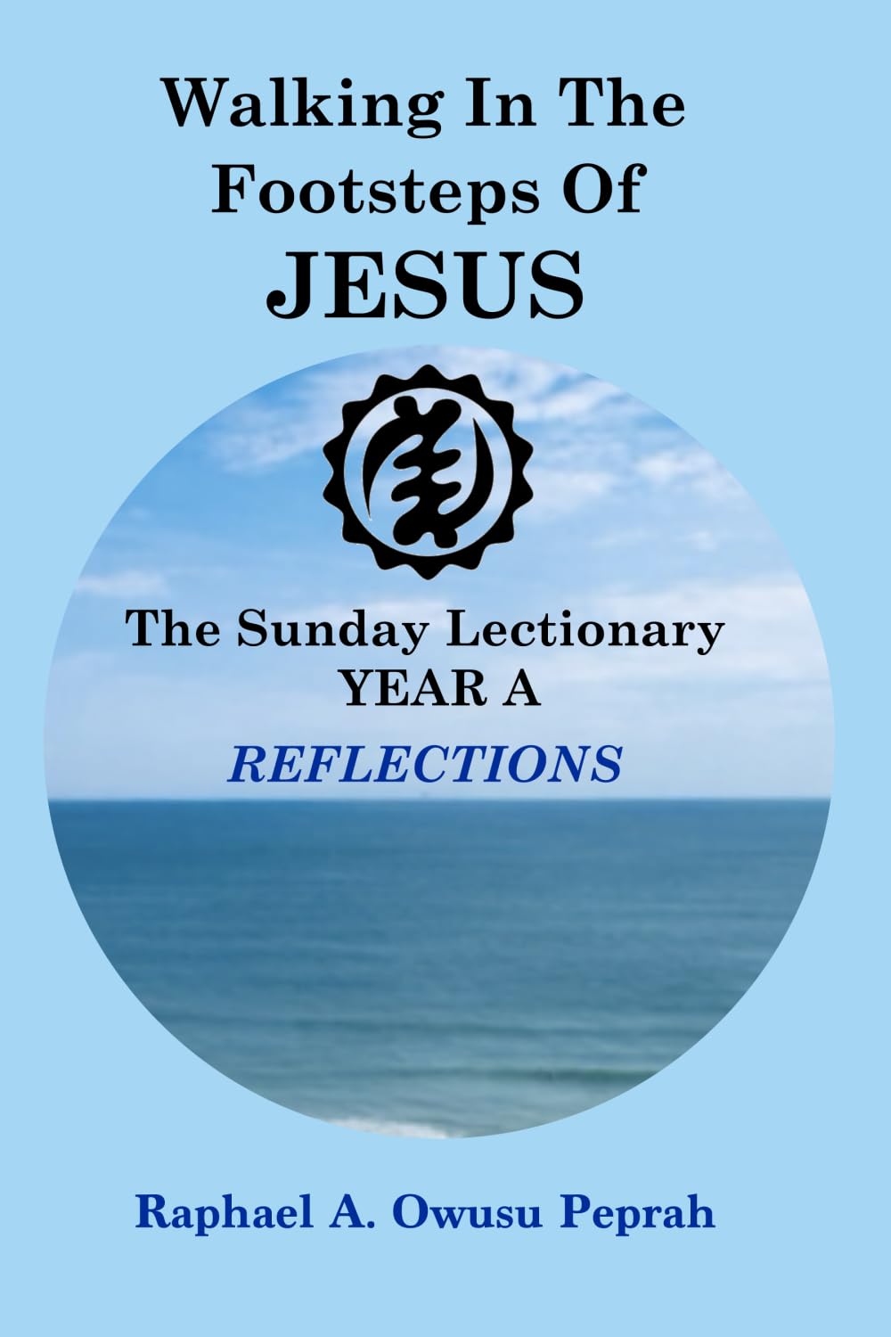 Walking in the Footsteps of Jesus Religion & Esotericism