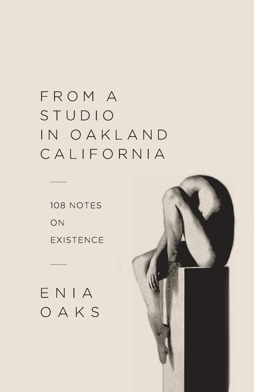 From A Studio in Oakland, California Poetry