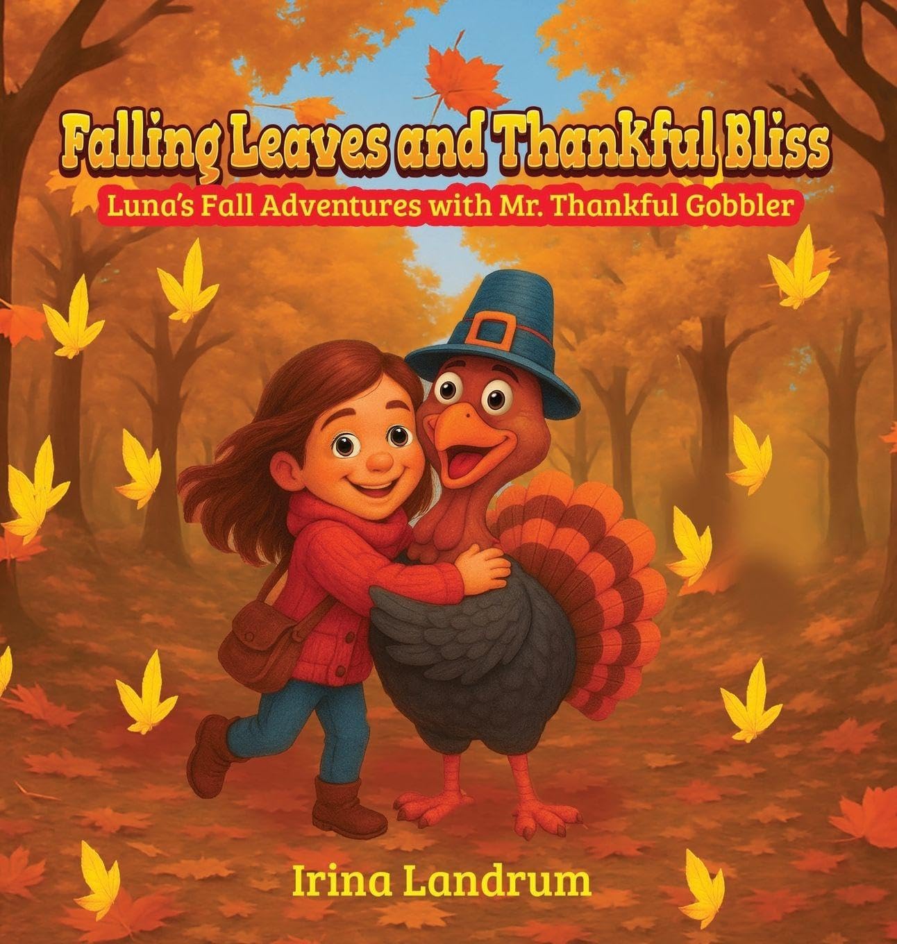 Falling Leaves and Thankful Bliss Children's books