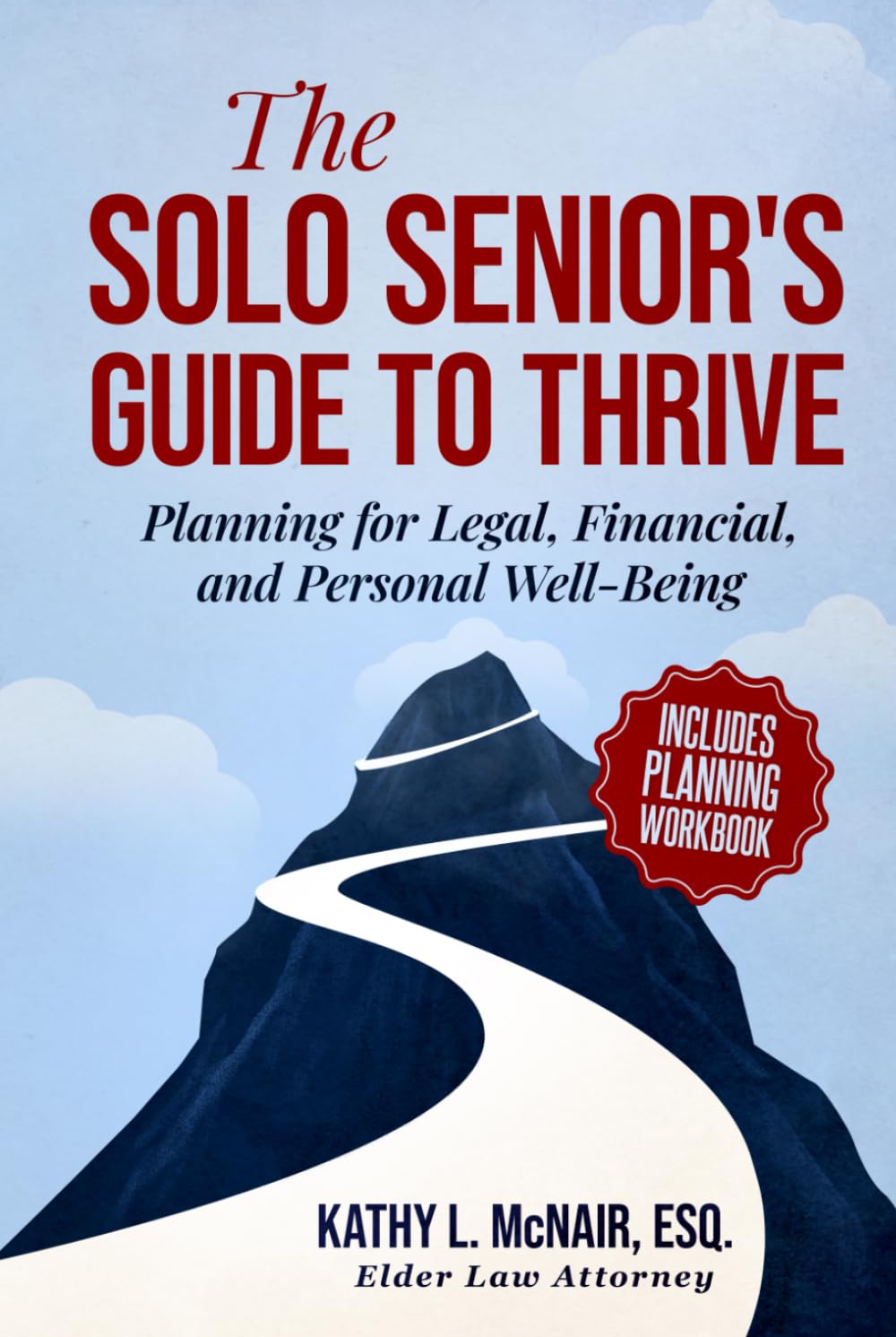 The Solo Senior's Guide to Thrive Law