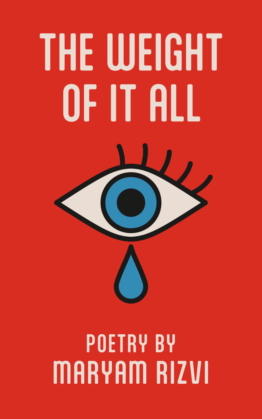 The Weight of It All Poetry