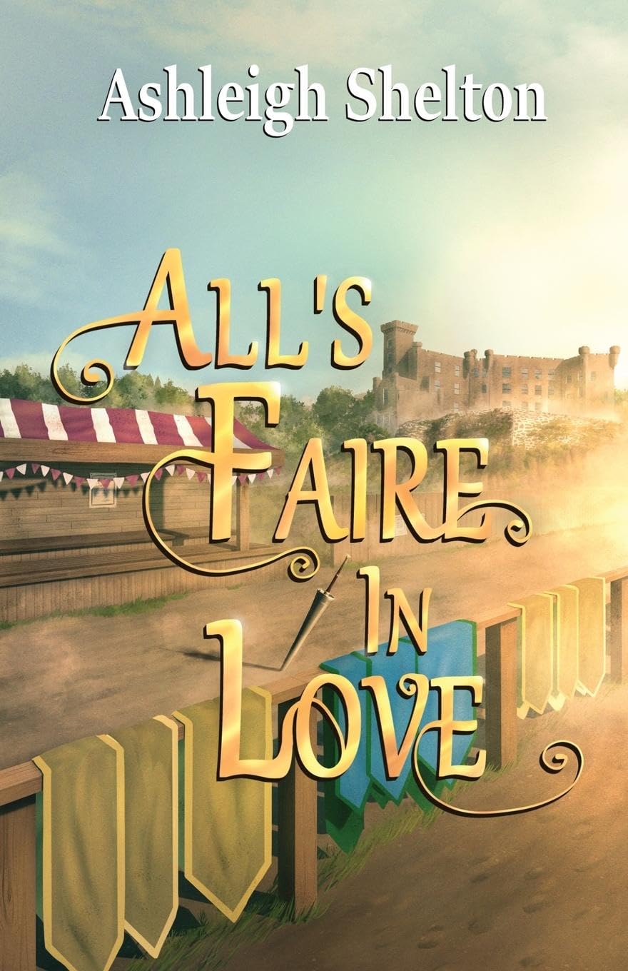All's Faire in Love Historical Fiction