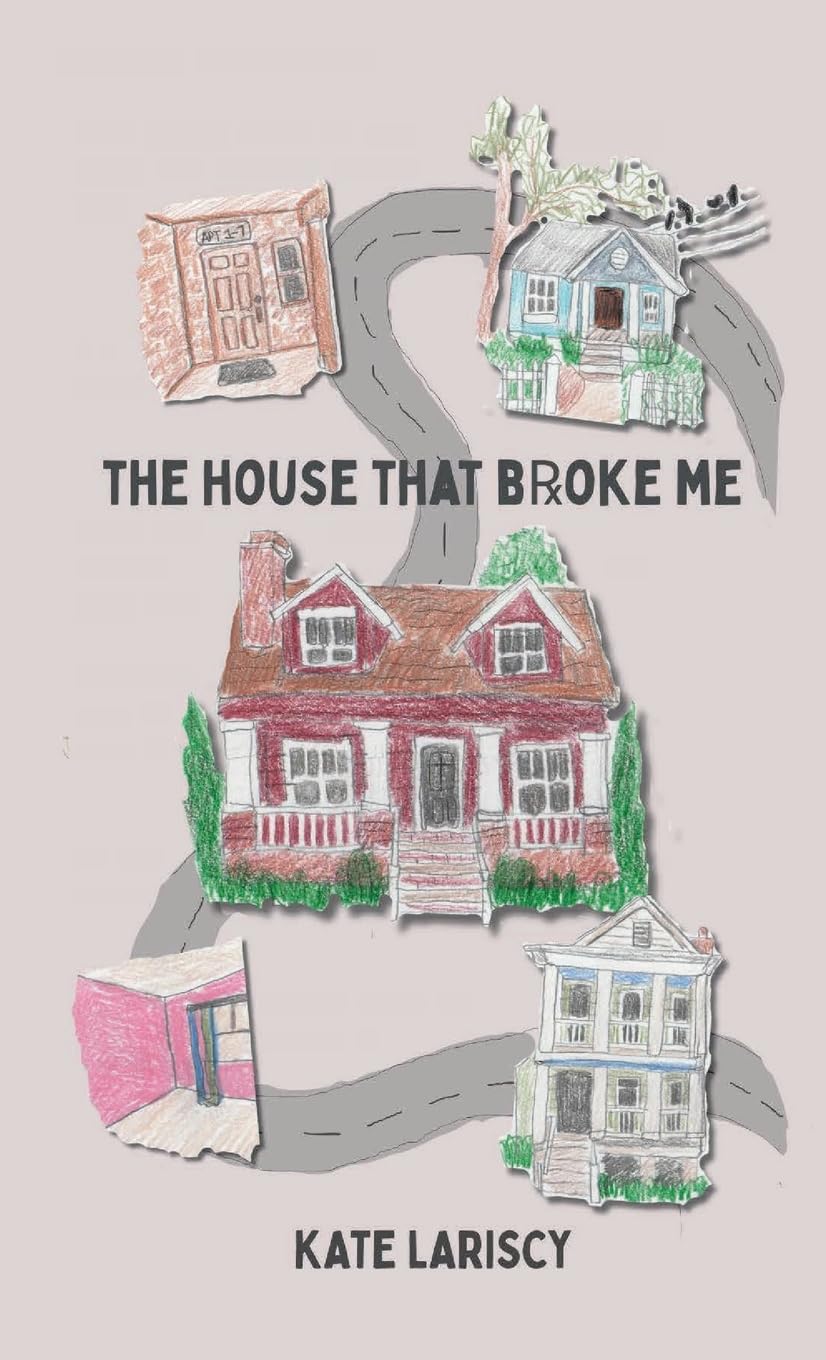 the house that broke me Art & Literature