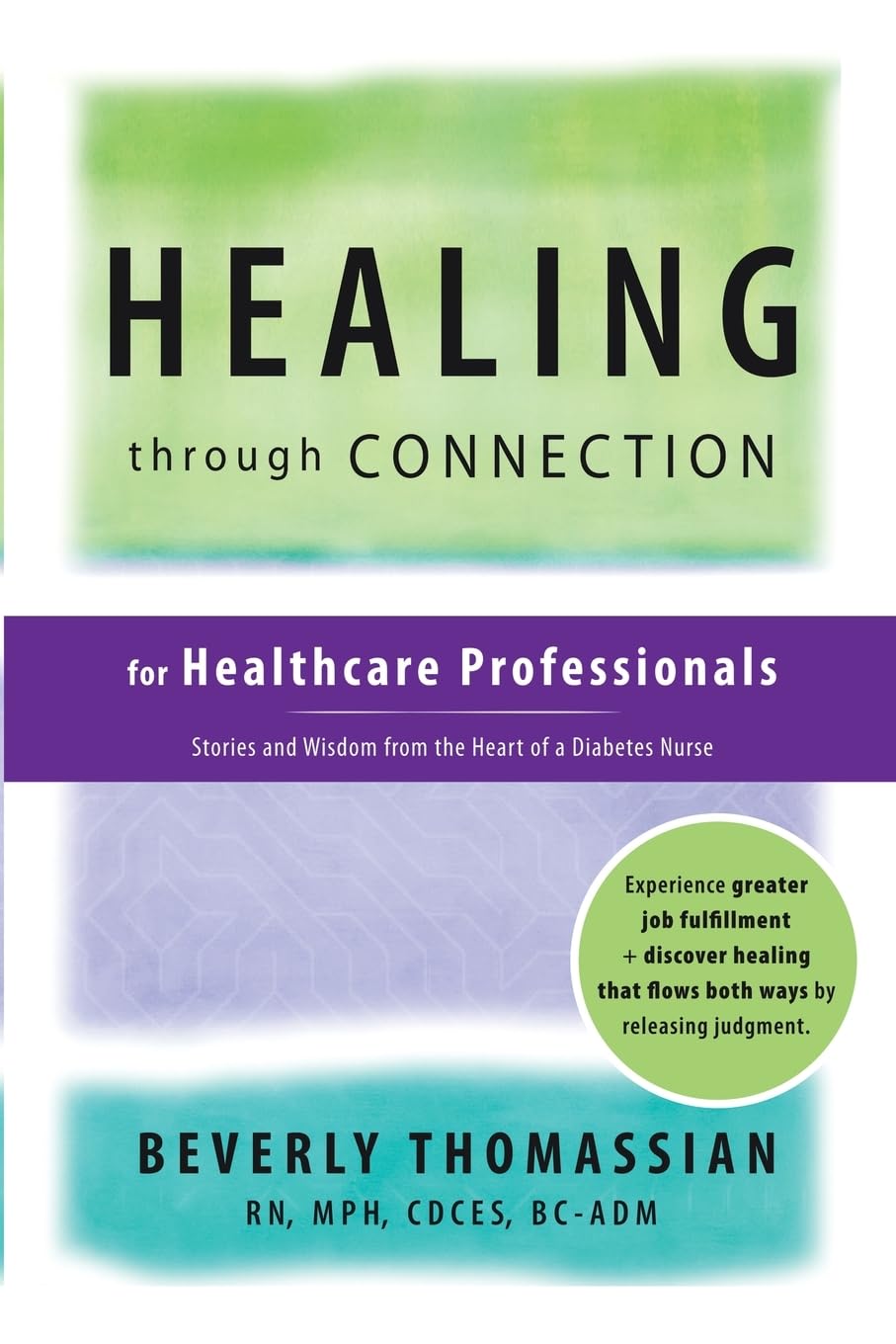 Healing through Connection for Healthcare Professionals Health, Nutrition & Fitness