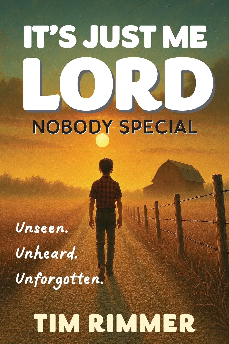 It's Just Me Lord, Nobody Special Memories