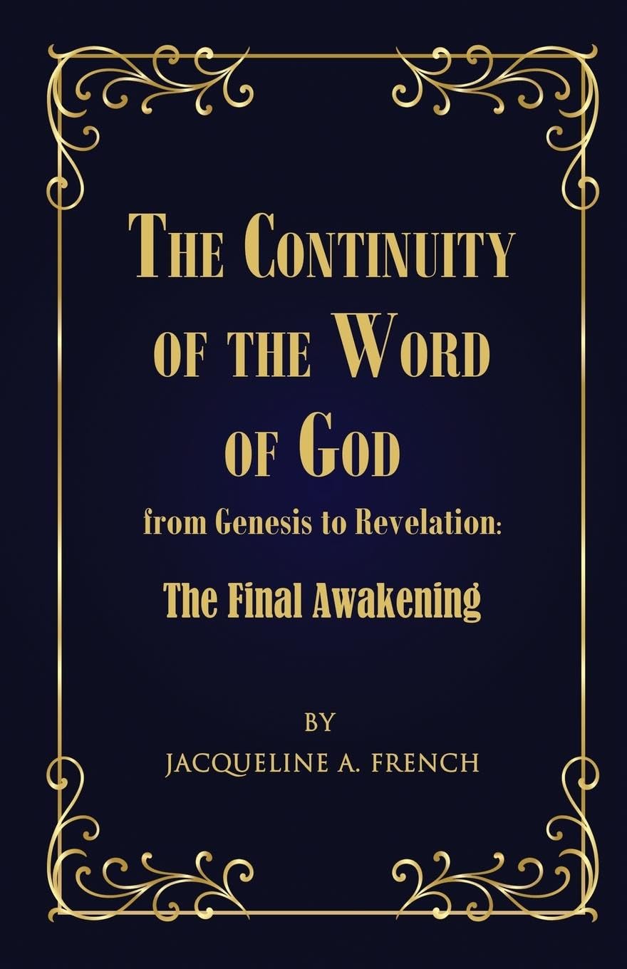 The Continuity of the Word of God from Genesis to Revelation Religion & Esotericism