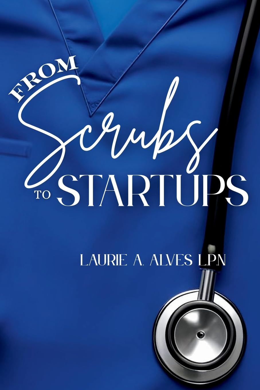 From Scrubs to Startups Medicine