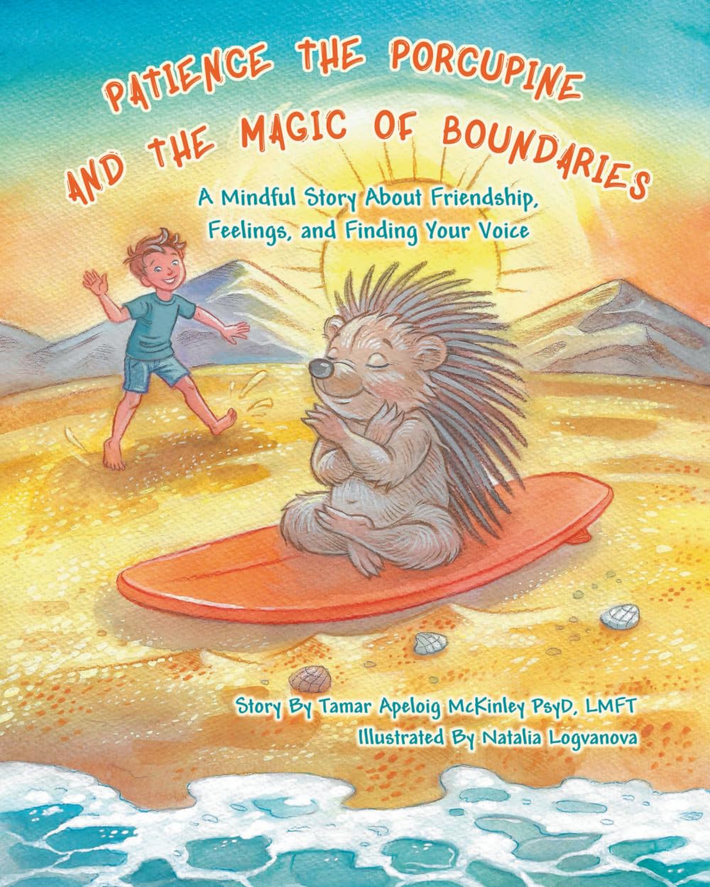 Patience The Porcupine and The Magic of Boundaries Leisure & Fun