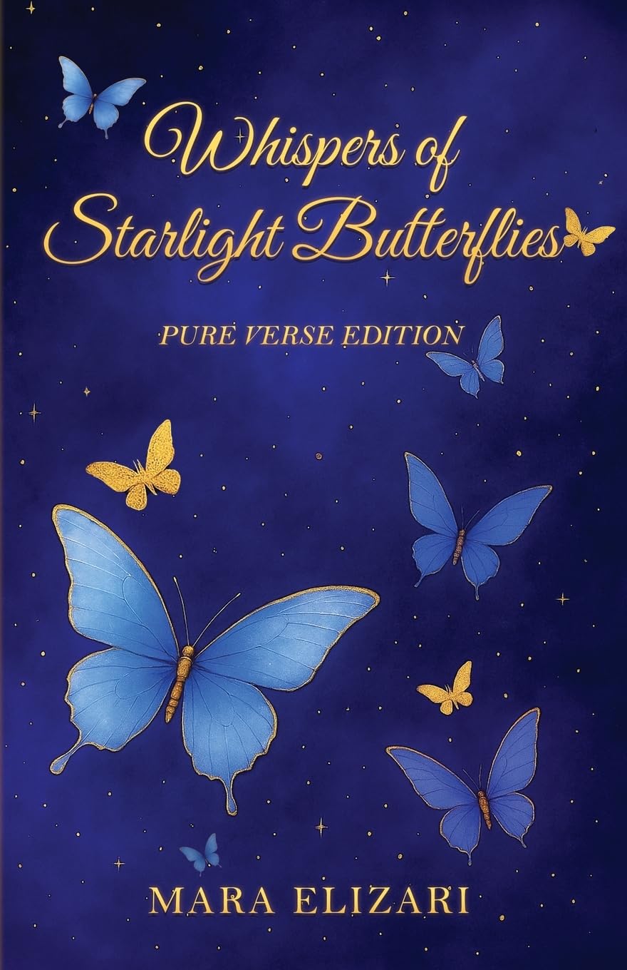 Whispers of Starlight Butterflies Poetry