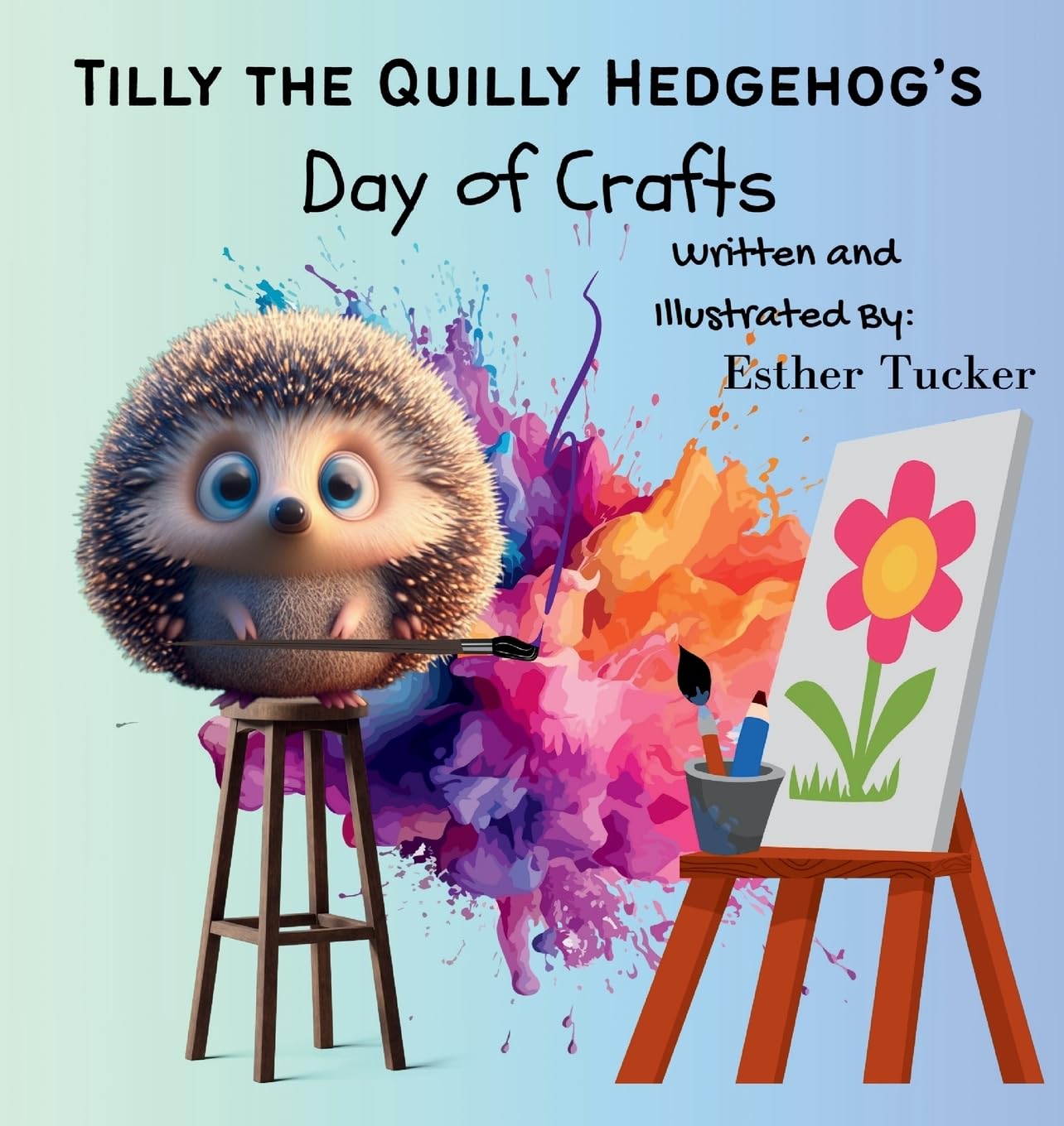Tilly the Quilly Hedgehog's Day of Crafts Non-fiction