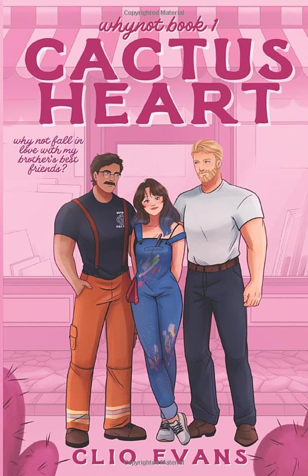 Cactus Heart: A Brother's Best Friends Small Town Romance Contemporary literature