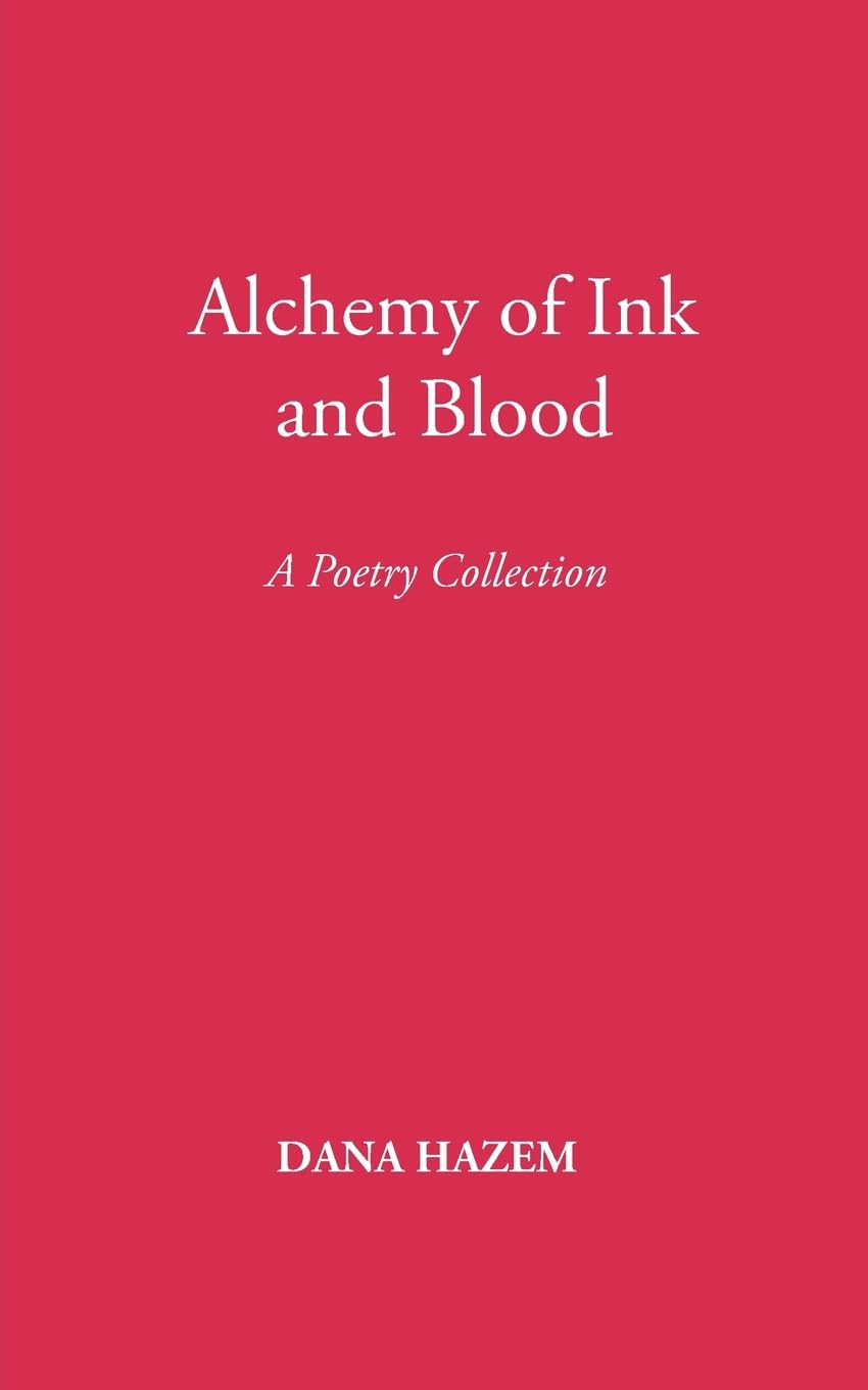 Alchemy of Ink and Blood Poetry