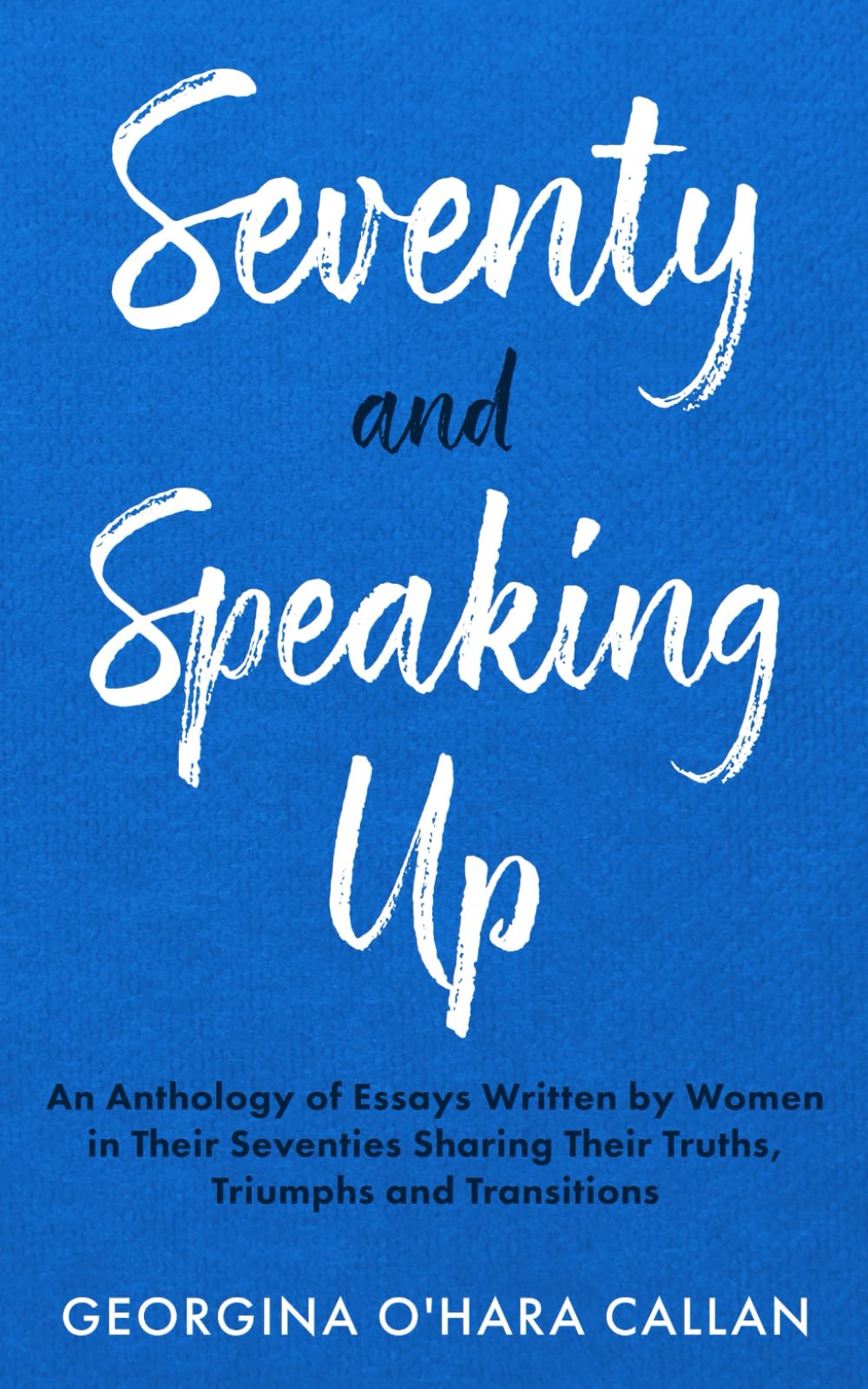 Seventy and Speaking Up Inspiring women