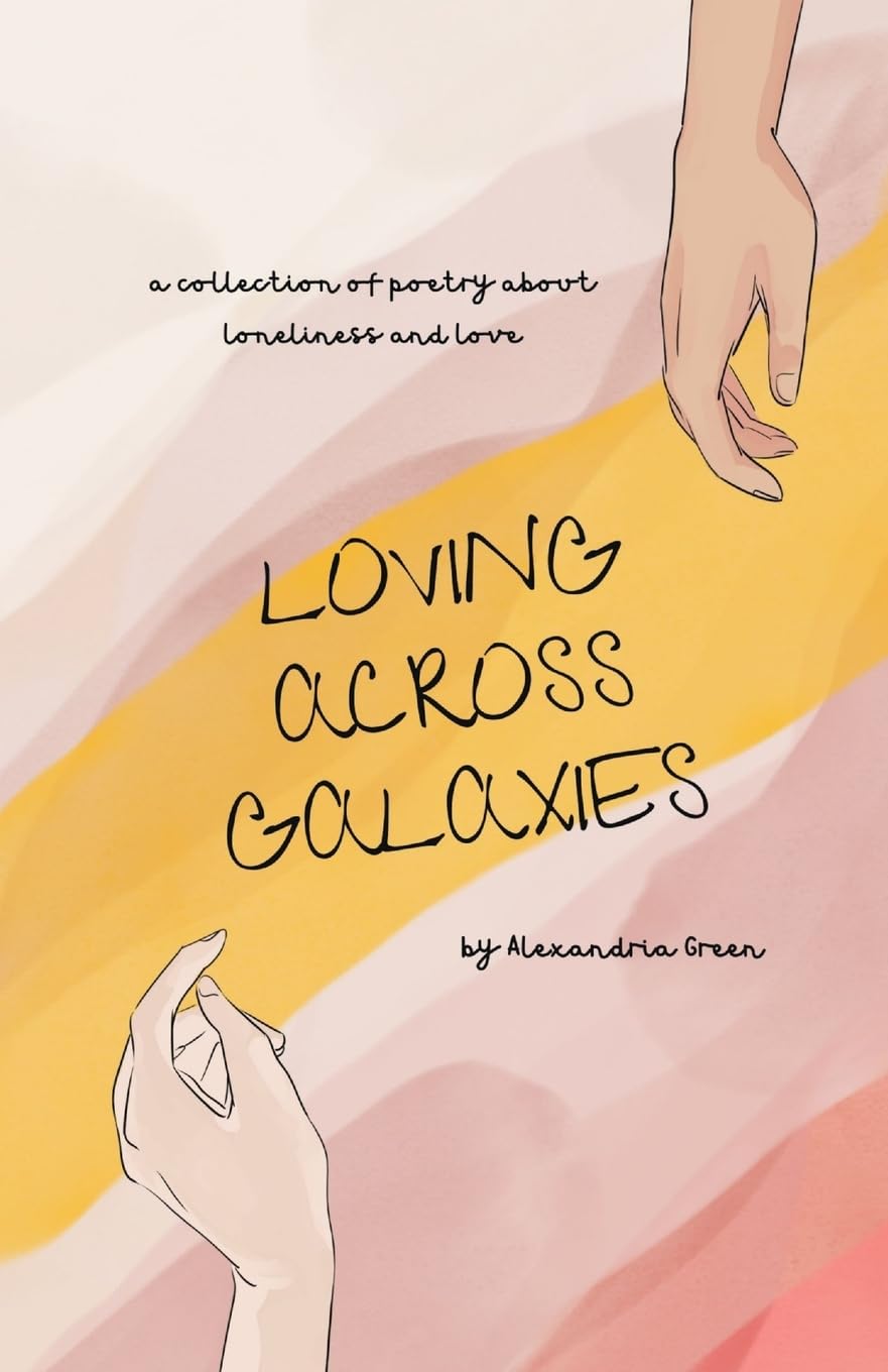 Loving Across Galaxies Poetry