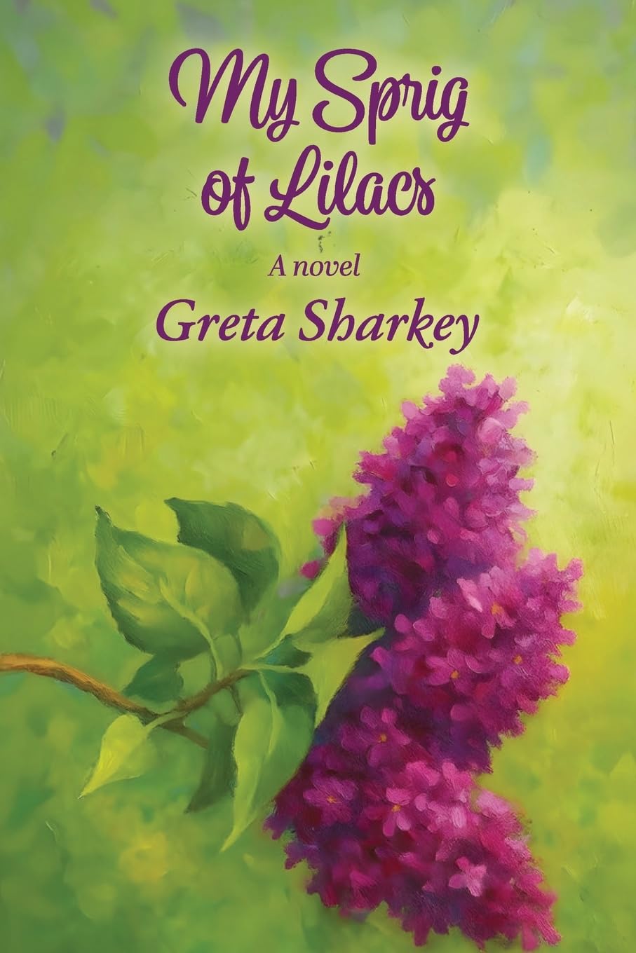 My Sprig of Lilacs Contemporary literature