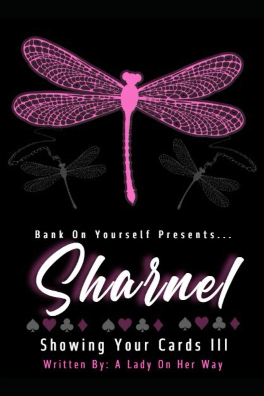Sharnel Showing Your Cards III International