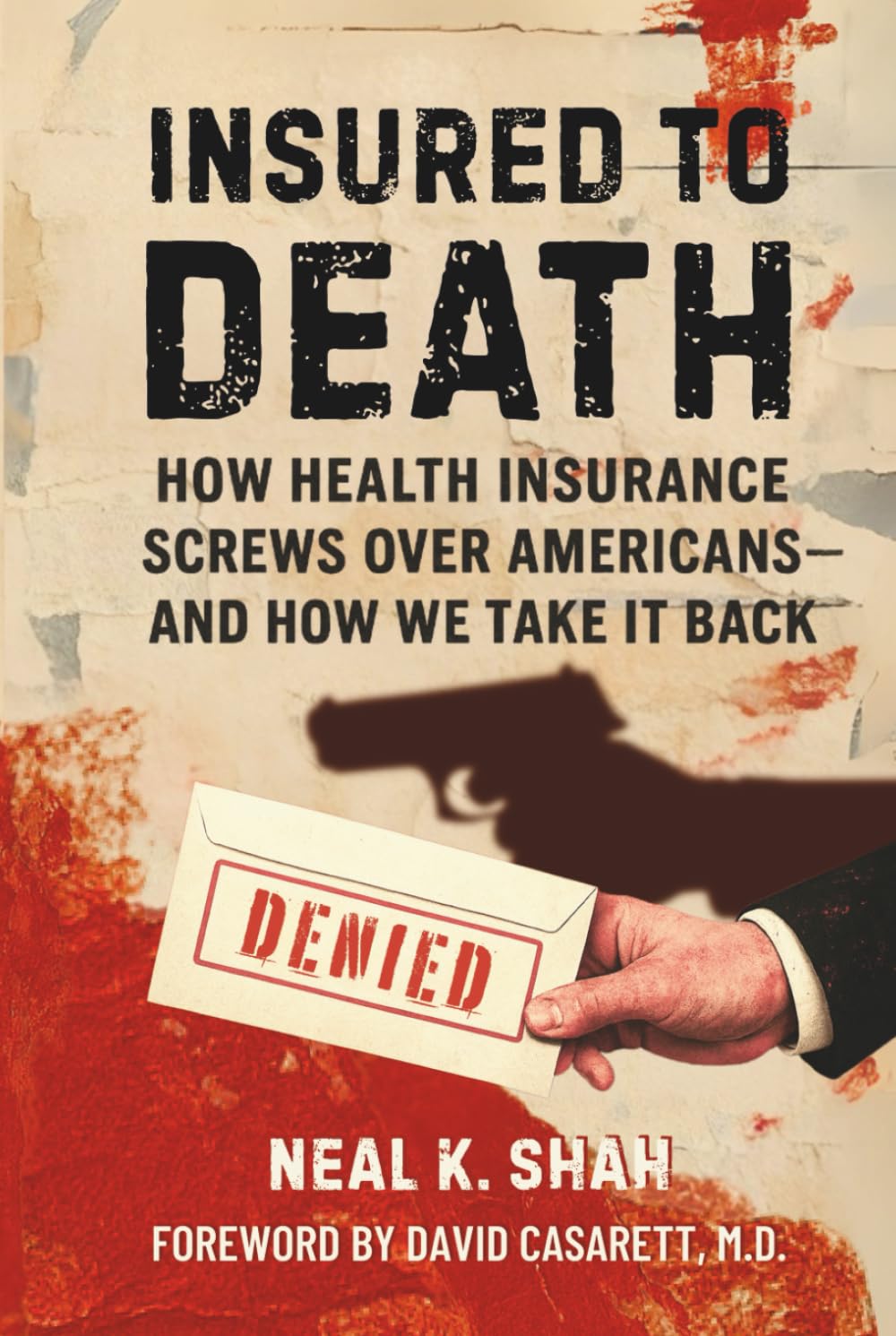 Insured to Death Medicine