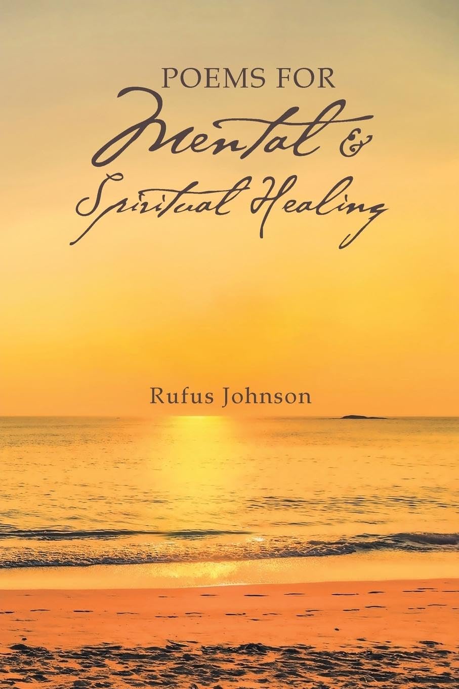 Poems For Mental And Spiritual Healing Poetry
