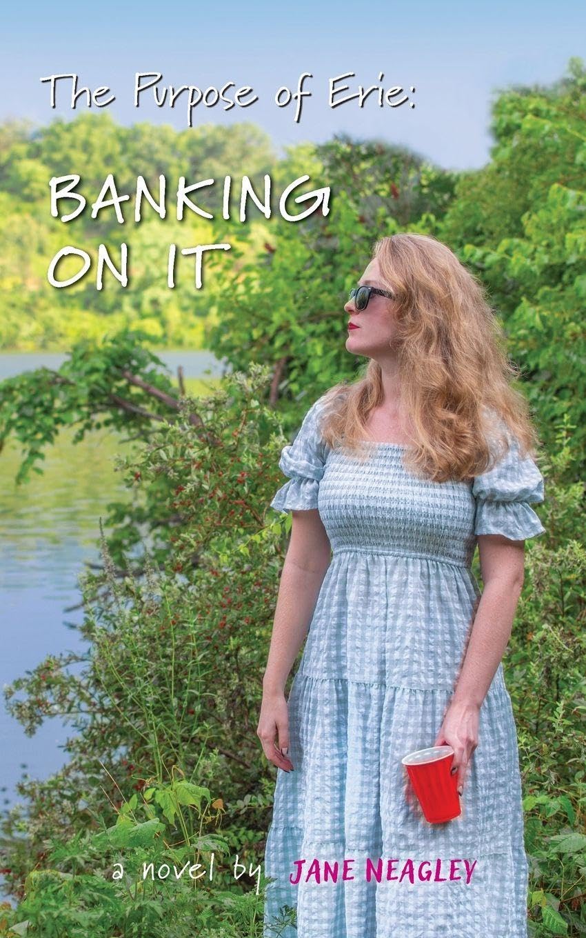 The Purpose of Erie Banking On It Contemporary literature