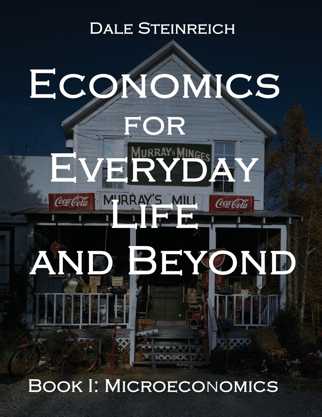Economics for Everyday Life and Beyond Law