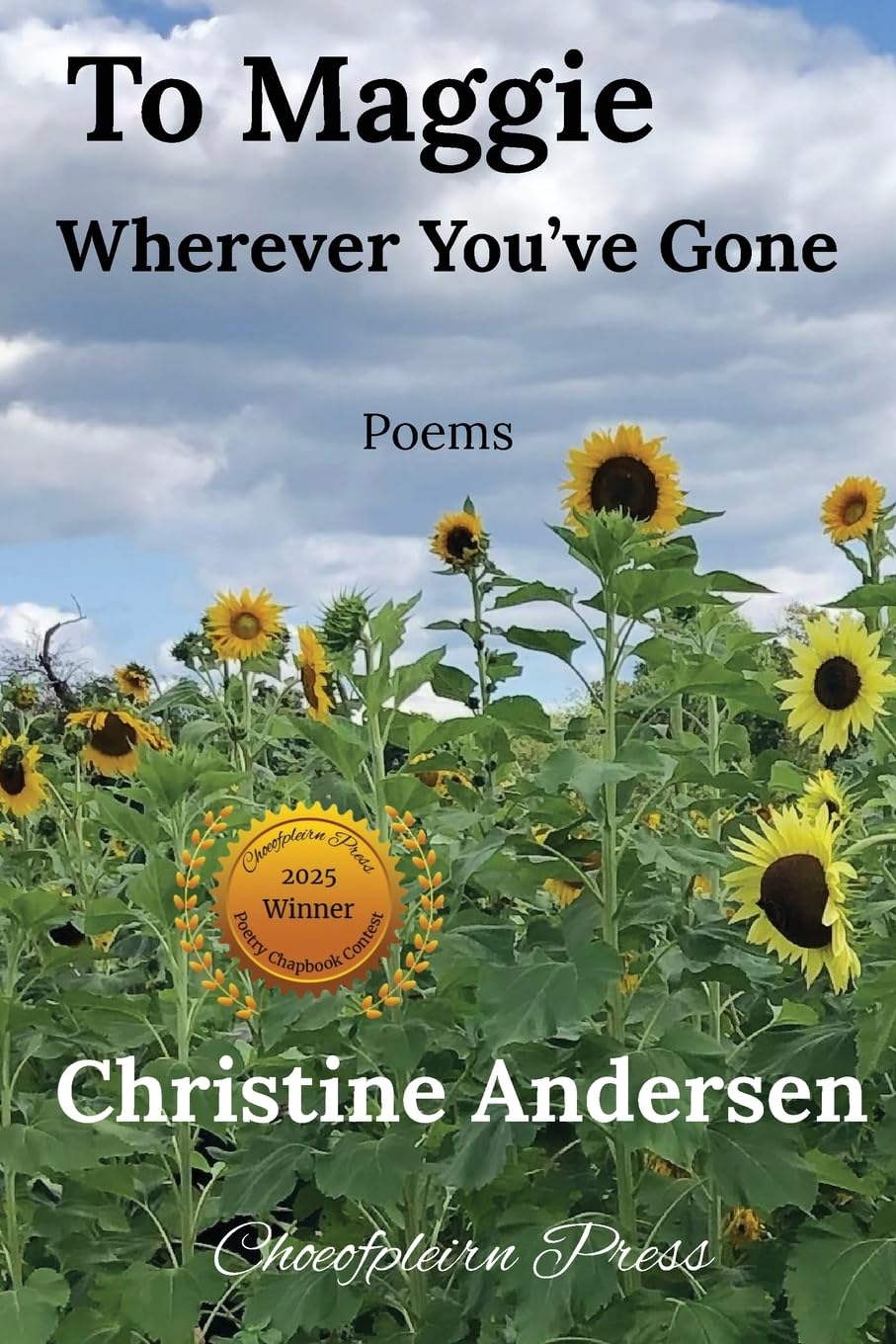 To Maggie Wherever You've Gone Poetry