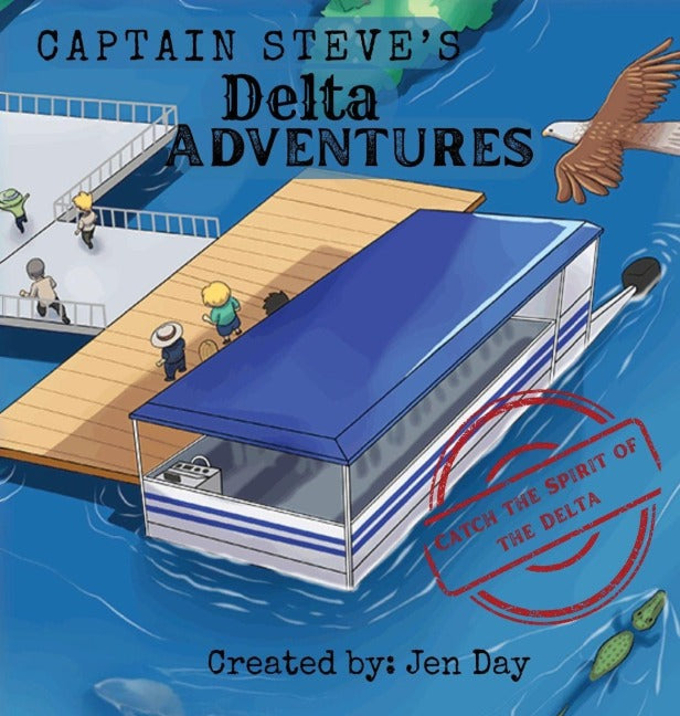 Captain Steve's Delta Adventures - Catch the Spirit of the Delta Novels & Short Stories